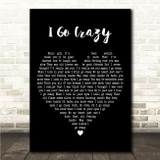 PAUL DAVIS I Go Crazy Black Heart Song Lyric Wall Art Canvas Framed Print