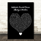 PEGGY Villains Arent Born (Theyre Made) Black Heart Song Lyric Wall Art Canvas Framed Print