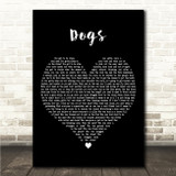 Pink Floyd Dogs Black Heart Song Lyric Wall Art Canvas Framed Print