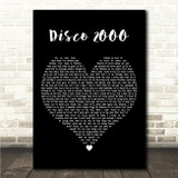 Pulp Disco 2OOO Black Heart Song Lyric Wall Art Canvas Framed Print