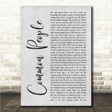 Pulp Common People Grey Rustic Script Song Lyric Wall Art Canvas Framed Print