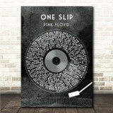 Pink Floyd One Slip Grunge Grey Vinyl Record Song Lyric Wall Art Canvas Framed Print