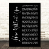 3 Doors Down Here Without You Black Script Song Lyric Print