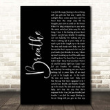 Faith Hill Breathe Black Script Song Lyric Print