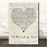 Perry Como Til the End of Time Script Heart Song Lyric Wall Art Canvas Framed Print