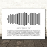 Pulp Common People Sound Wave Minimal Song Lyric Wall Art Canvas Framed Print