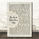 Perfect Stranger You Have the Right to Remain Silent Vintage Script Song Lyric Wall Art Canvas Framed Print