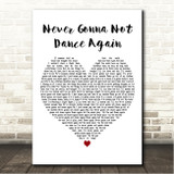 P!nk Never Gonna Not Dance Again White Heart Song Lyric Wall Art Canvas Framed Print
