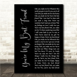 Queen You're My Best Friend Black Script Song Lyric Wall Art Canvas Framed Print