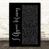 Queens of the Stone Age I Appear Missing Black Script Song Lyric Wall Art Canvas Framed Print