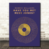 Robbie Williams Have You Met Miss Jones Blue & Copper Gold Vinyl Record Song Lyric Wall Art Canvas Framed Print