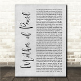 Roxy Music Mother of Pearl Grey Rustic Script Song Lyric Wall Art Canvas Framed Print