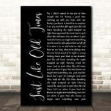 Jon Pardi Just Like Old Times Black Script Song Lyric Print