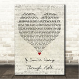 Rodney Atkins If You're Going Through Hell Script Heart Song Lyric Wall Art Canvas Framed Print