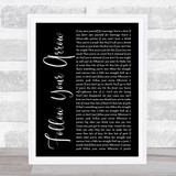 Kacey Musgraves Follow Your Arrow Black Script Song Lyric Print