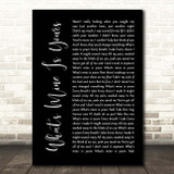 Kane Brown What's Mine Is Yours Black Script Song Lyric Print