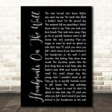 Kenny Rogers Handprints On The Wall Black Script Song Lyric Print