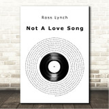 Ross Lynch Not A Love Song Vinyl Record Song Lyric Wall Art Canvas Framed Print