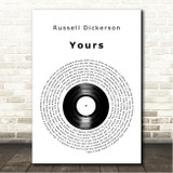 Russell Dickerson Yours Vinyl Record Song Lyric Wall Art Canvas Framed Print