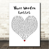 Randy Travis Three Wooden Crosses White Heart Song Lyric Wall Art Canvas Framed Print