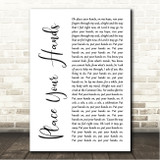 Reef Place Your Hands White Script Song Lyric Wall Art Canvas Framed Print