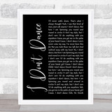 Lee Brice I Don't Dance Black Script Song Lyric Print