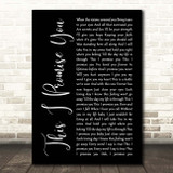 N Sync This I Promise You Black Script Song Lyric Print