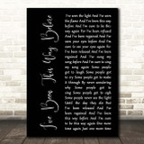 Neil Diamond I've Been This Way Before Black Script Song Lyric Print