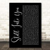 Paramore Still Into You Black Script Song Lyric Print