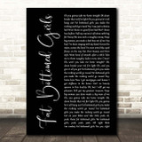 Queen Fat Bottomed Girls Black Script Song Lyric Print