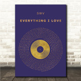 SWV Everything I Love Blue & Copper Gold Vinyl Record Song Lyric Wall Art Canvas Framed Print