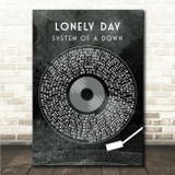 System of a Down Lonely Day Grunge Grey Vinyl Record Song Lyric Wall Art Canvas Framed Print