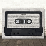 Squeeze Tempted Music Script Cassette Tape Song Lyric Wall Art Canvas Framed Print