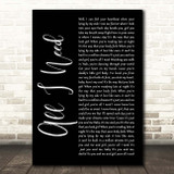 Bart Crow All I Need Black Script Song Lyric Print