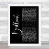 Shinedown Brilliant Black Script Song Lyric Print