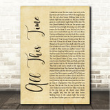 Sting All This Time Rustic Script Song Lyric Wall Art Canvas Framed Print