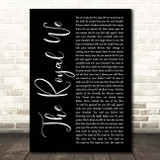 Silversun Pickups The Royal We Black Script Song Lyric Print