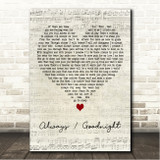 Scott Alan Always Goodnight Script Heart Song Lyric Wall Art Canvas Framed Print