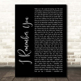 Skid Row I Remember You Black Script Song Lyric Print