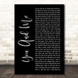 SOJA You And Me Black Script Song Lyric Print