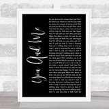 SOJA You And Me Black Script Song Lyric Print