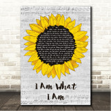 Shirley Bassey I Am What I Am Grey Script Sunflower Song Lyric Wall Art Canvas Framed Print