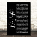 5 Seconds Of Summer Daylight Black Script Song Lyric Print