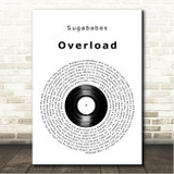 Sugababes Overload Vinyl Record Song Lyric Wall Art Canvas Framed Print