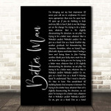 The Courteeners Better Man Black Script Song Lyric Print