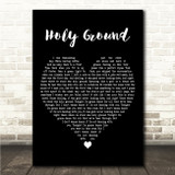 Taylor Swift Holy Ground Black Heart Song Lyric Wall Art Canvas Framed Print