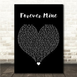 The OJays Forever Mine Black Heart Song Lyric Wall Art Canvas Framed Print
