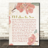 The Beatles Ill Follow the Sun Dusky Pink Floral Script Song Lyric Wall Art Canvas Framed Print