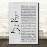 The Notorious B.I.G. Big Poppa Grey Rustic Script Song Lyric Wall Art Canvas Framed Print