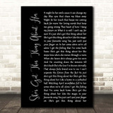 Chris Young She's Got This Thing About Her Black Script Song Lyric Print